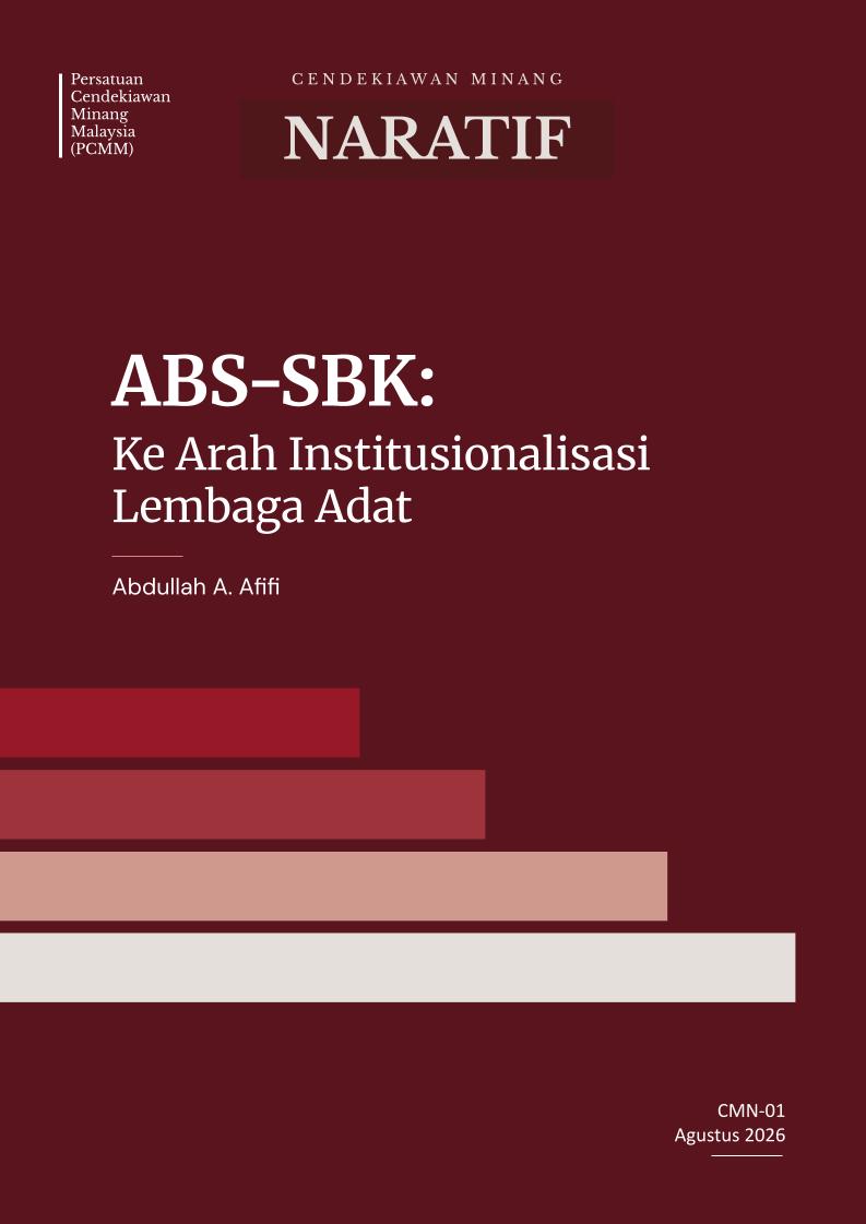 ABS-SBK: Ke Arah Institusionalisasi Lembaga Adat